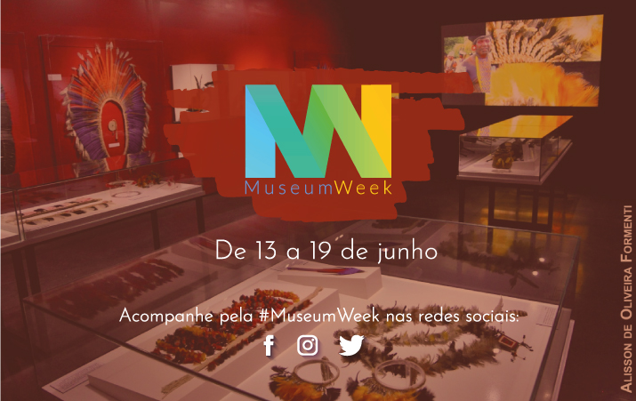 Museum Week de 13 a 19 de junho